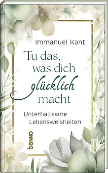 Tu das, was dich glücklich macht