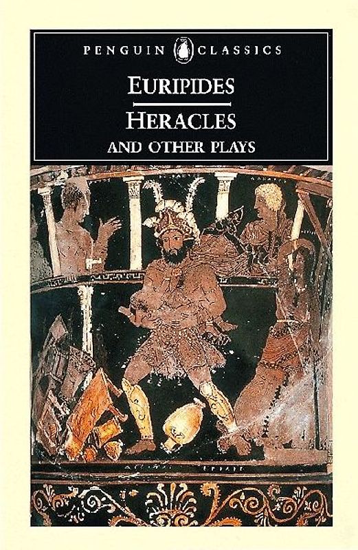 Heracles and Other Plays