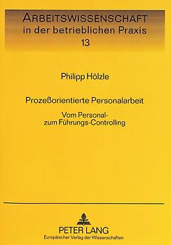 Prozeßorientierte Personalarbeit