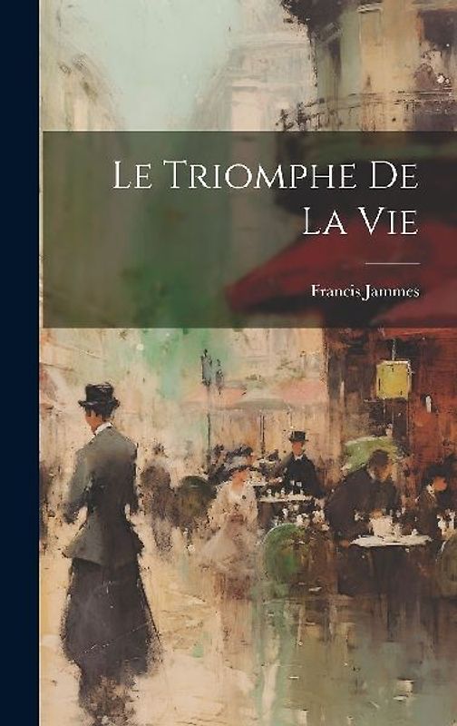 Le Triomphe De La Vie