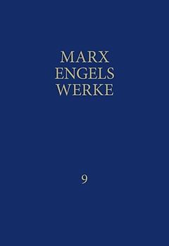 MEW / Marx-Engels-Werke Band 9
