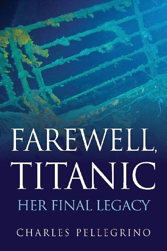 Farewell, Titanic
