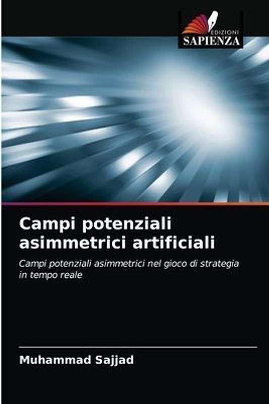 Campi potenziali asimmetrici artificiali