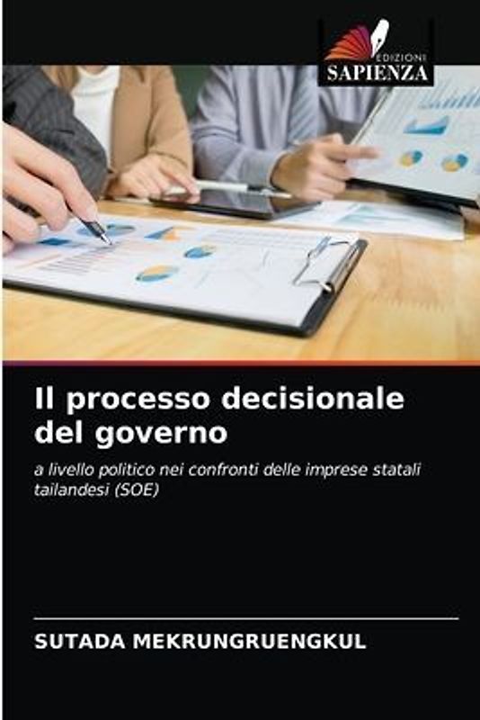 Il processo decisionale del governo