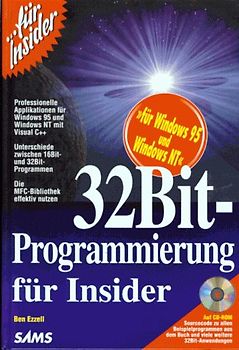 32Bit-Programmierung für Insider. Erstellen Sie professionelle Applikationen für Windows 95 und Windows NT mit Visual C++. Erkunden Sie die Unterschiede zwischen 16Bit- und 32Bit-Programmen. So nutzen sie die MFC-Bibliothek effektiv für Ihre Anwendungen