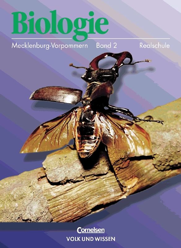 Biologie - Ausgabe Volk und Wissen - Regionale Schule Mecklenburg-Vorpommern... / 7./8. Schuljahr - Schülerbuch
