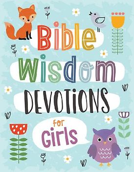 Bible Wisdom Devotions for Girls