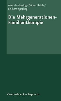 Die Mehrgenerationen-Familientherapie