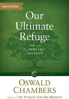 Our Ultimate Refuge