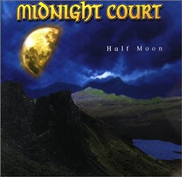 Midnight Court - Half Moon