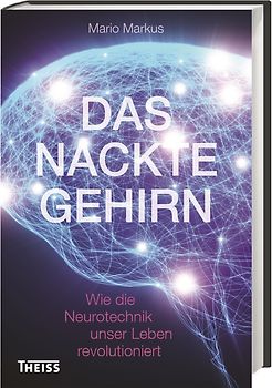 Das nackte Gehirn