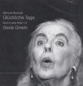 Glückliche Tage. Stück in zwei Akten