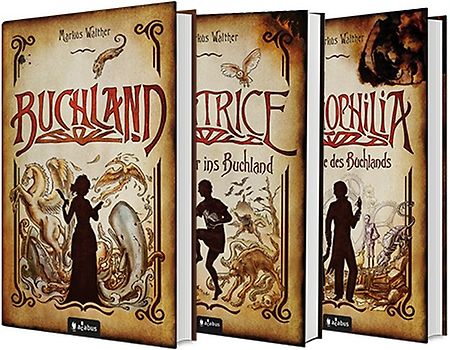 Buchland Band 1-3 (Hardcover): Buchland / Beatrice. Rückkehr ins Buchland / Bibliophilia. Das Ende des Buchlands: Die komplette Trilogie als Hardcover-Ausgabe
