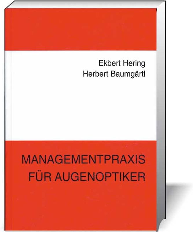 Managementpraxis für Augenoptiker