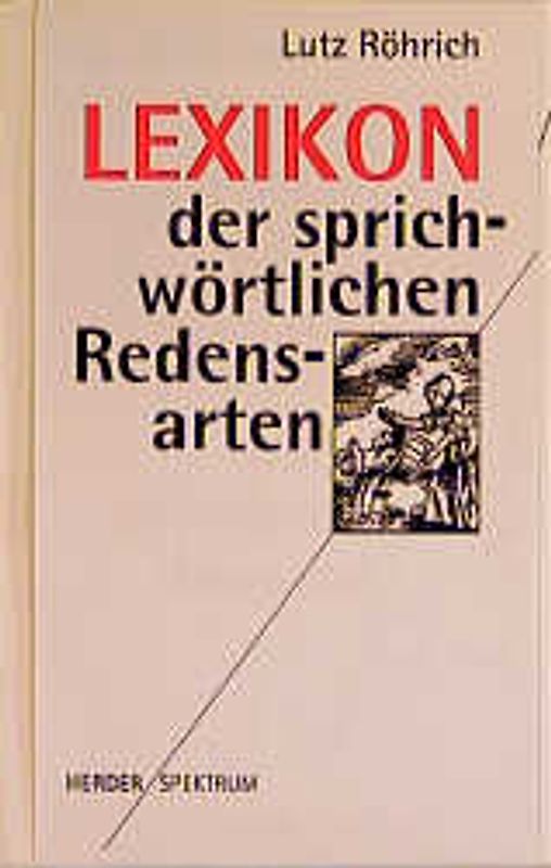 Lexikon der sprichwörtlichen Redensarten