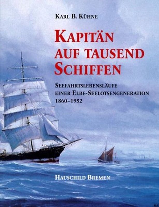 Kapitän auf tausend Schiffen