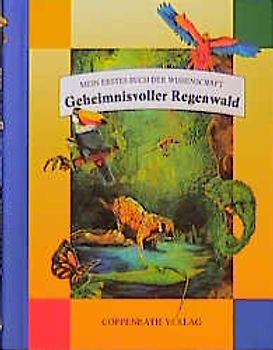 Geheimnisvoller Regenwald