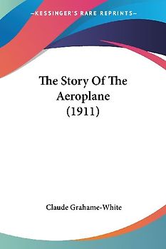 The Story Of The Aeroplane (1911)
