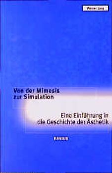 Von der Mimesis zur Simulation