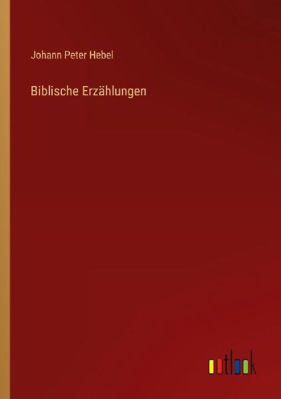 Biblische Erzählungen