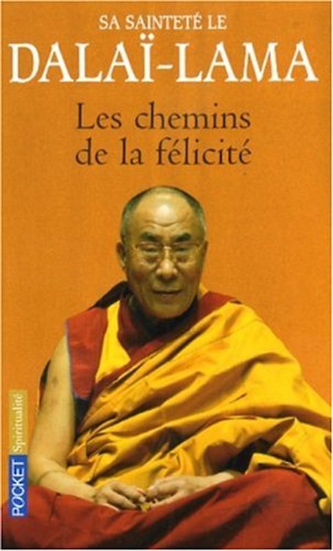 Les Chemins De LA Felicite