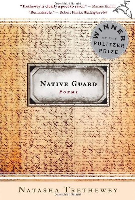 Native Guard - Trethewey, Natasha