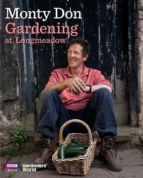 Gardening at Longmeadow - Monty Don