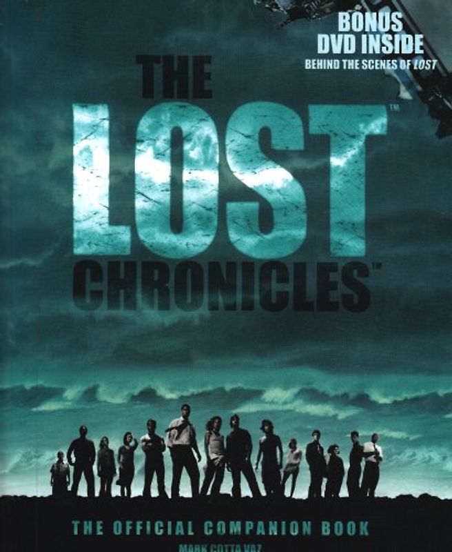 The Lost Chronicles: The Official Companion Book - Mark Cotta Vaz