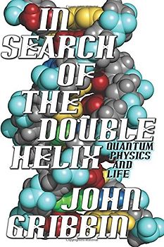 In Search of the Double Helix