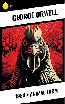 1984 + Animal Farm