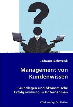 Management von Kundenwissen