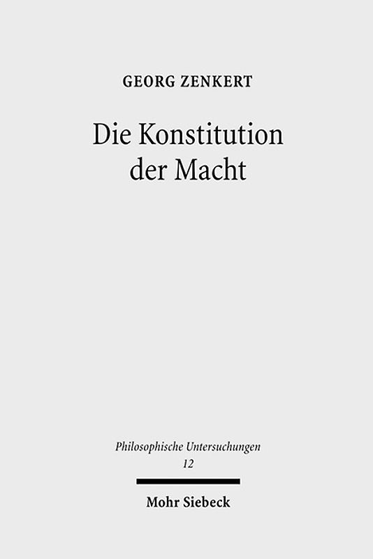 Die Konstitution der Macht