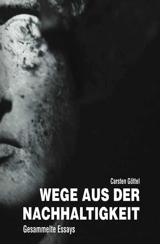 Wege aus der Nachhaltigkeit