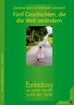 Fünf Geschichten, die die Welt verändern