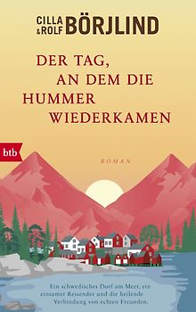 Der Tag, an dem die Hummer wiederkamen