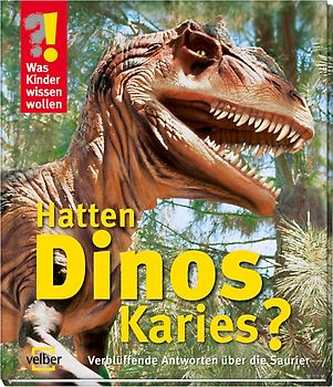 Hatten Dinos Karies?