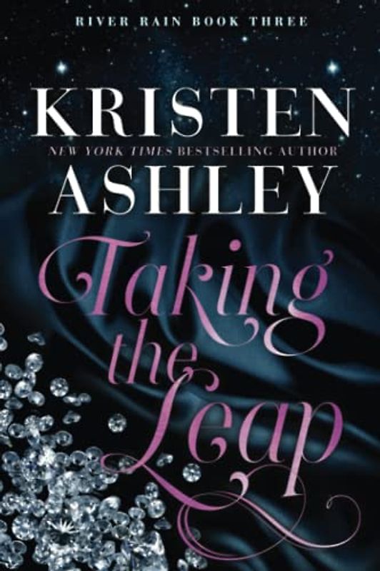Taking the Leap: A River Rain Novel