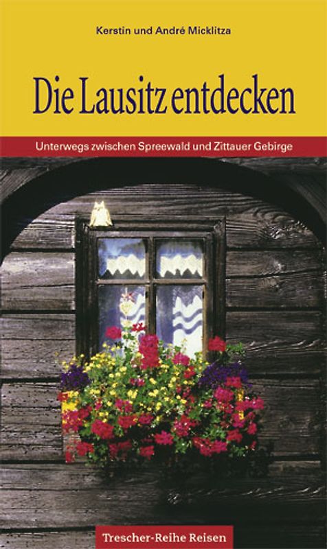 Die Lausitz entdecken