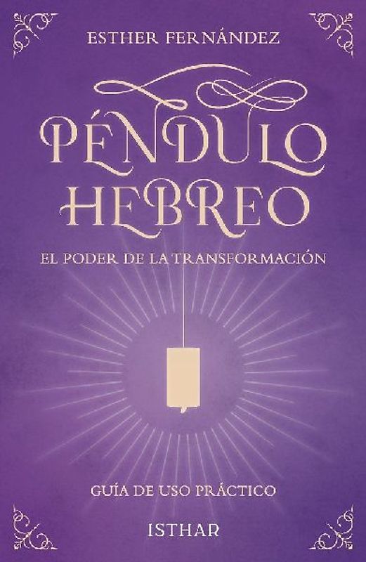 Péndulo hebreo - El poder de la transformación
