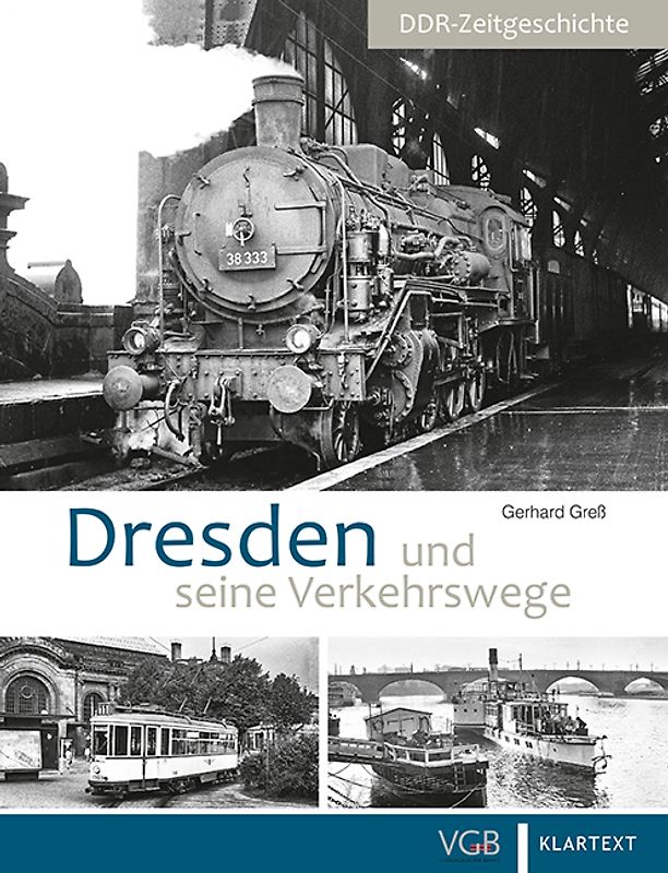 Dresden und seine Verkehrswege