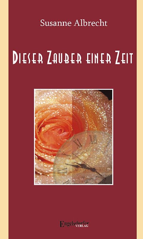 Dieser Zauber einer Zeit