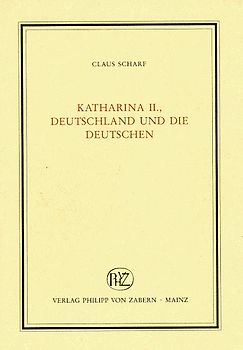 Katharina II, Deutschland und die Deutschen