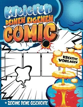 Comic Sketchbook Din A4: Künstlerbedarf Für Comic-Künstler, Um Eine Einzigartige Heldengeschichte Zu Erstellen | Mädchen 13 Jahre Geschenkideen