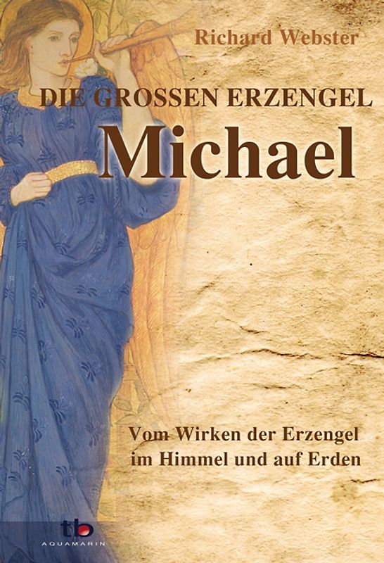 Michael - die großen Erzengel