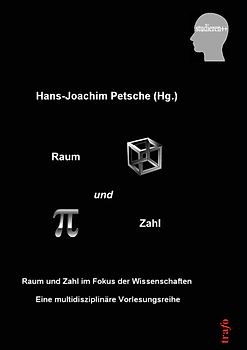 Raum und Zahl im Fokus der Wissenschaften