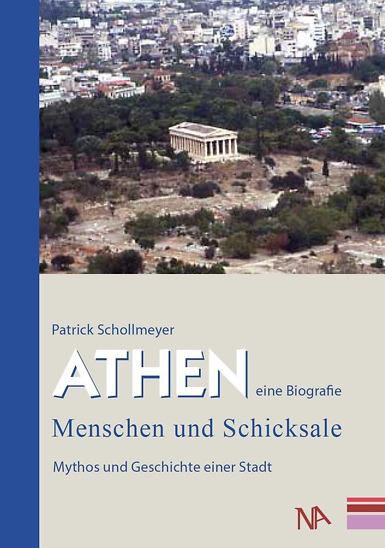 Athen – eine Biografie