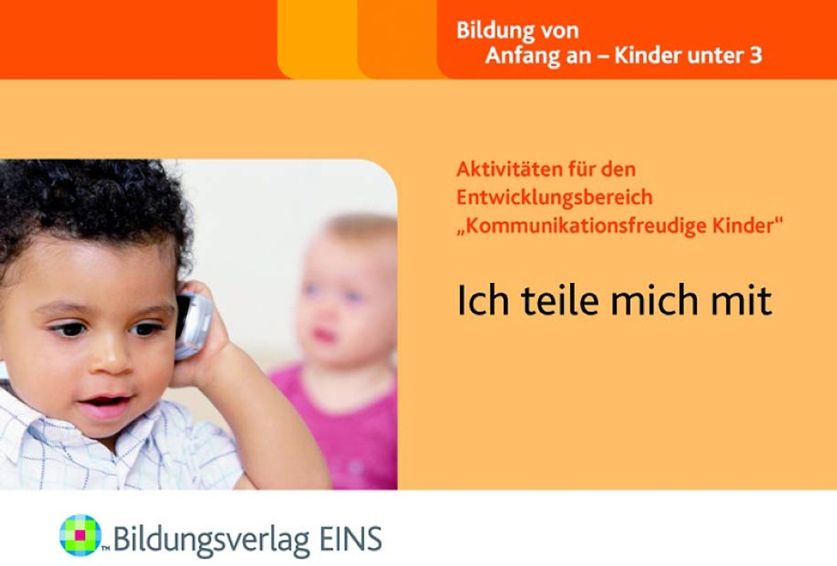 Aktivitäten für den Entwicklungsbereich "Kommunikationsfreudige Kinder". Ich teile mich mit Aktivitätenheft