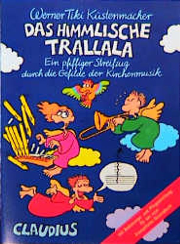Das himmlische Trallala