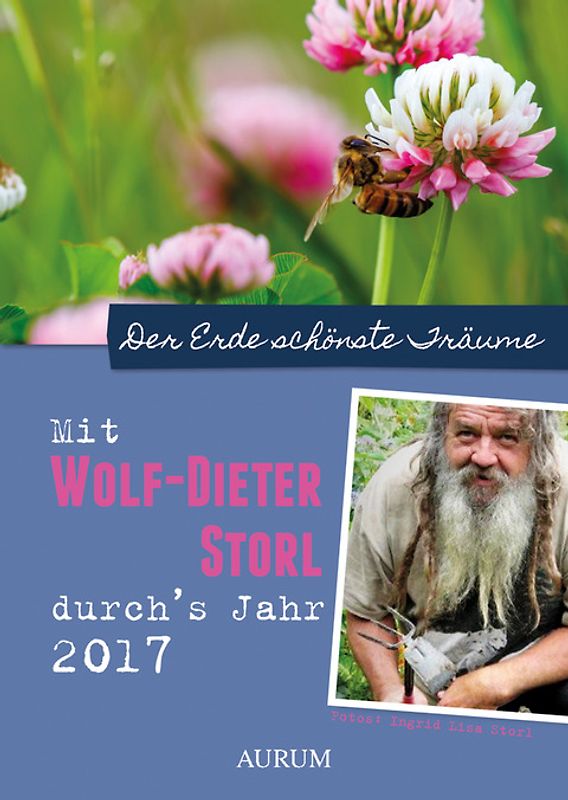 Mit Wolf-Dieter Storl durchs Jahr 2017