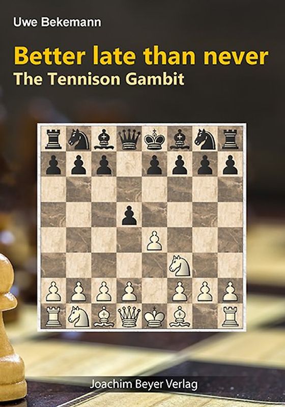 Better late than never - The Tennison Gambit
